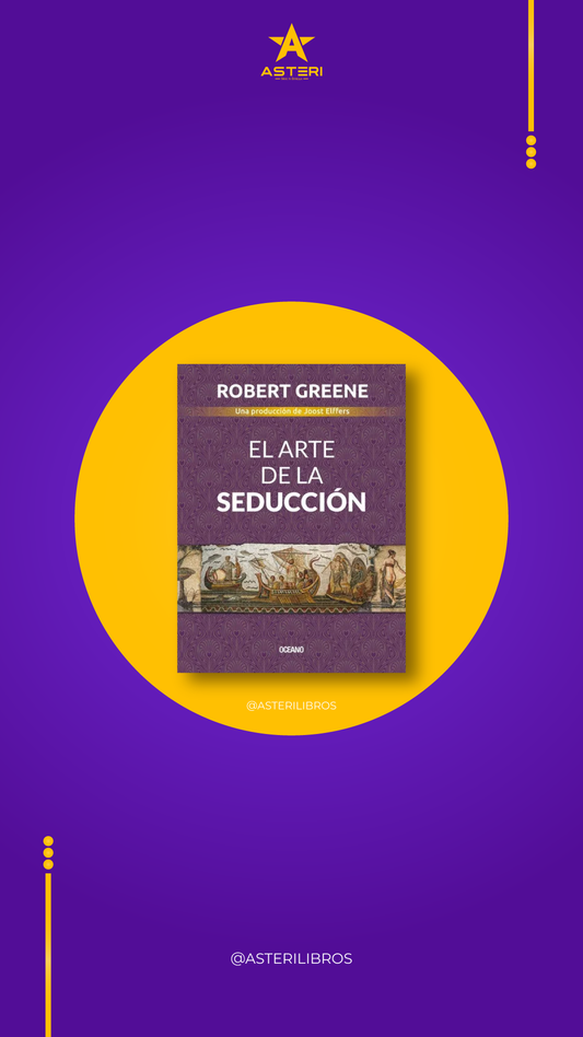 El Arte de la Seducción - Robert Greene