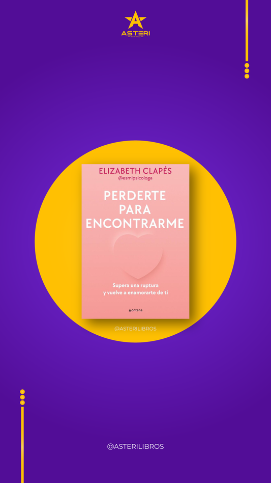 Perderte para Encontrarme - Elizabeth Clapés