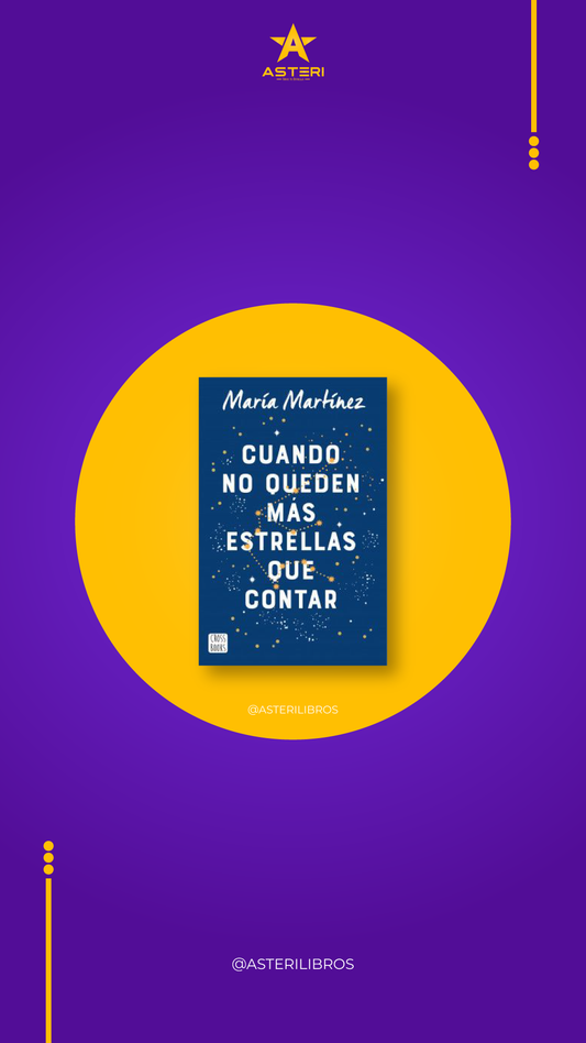 Cuando no Queden más Estrellas que Contar - María Martínez