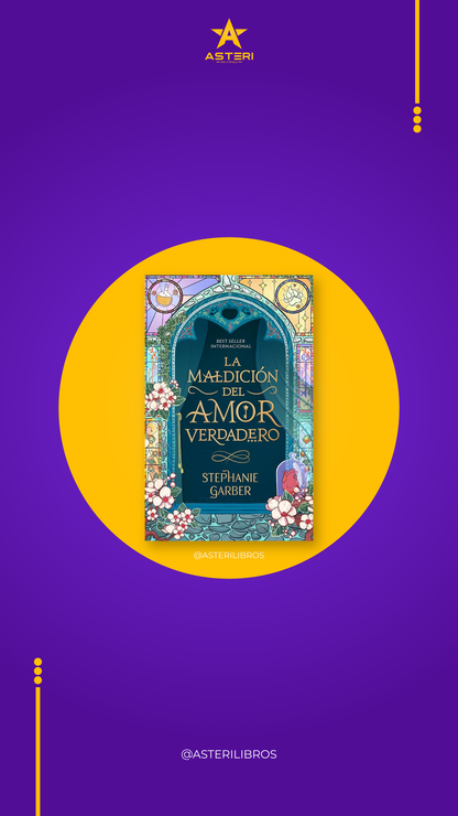 Trilogía "Érase una vez un Corazón Roto" - STEPHANIE GARBER