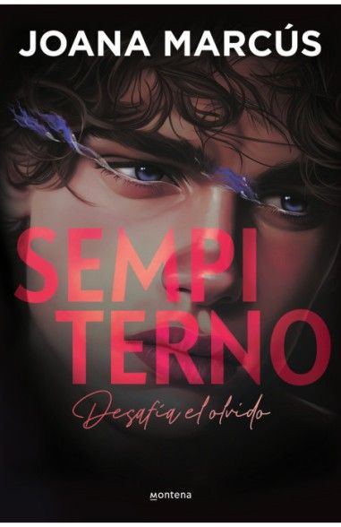 Sempiterno (Bilogía Extraños 2) - Joana Marcús